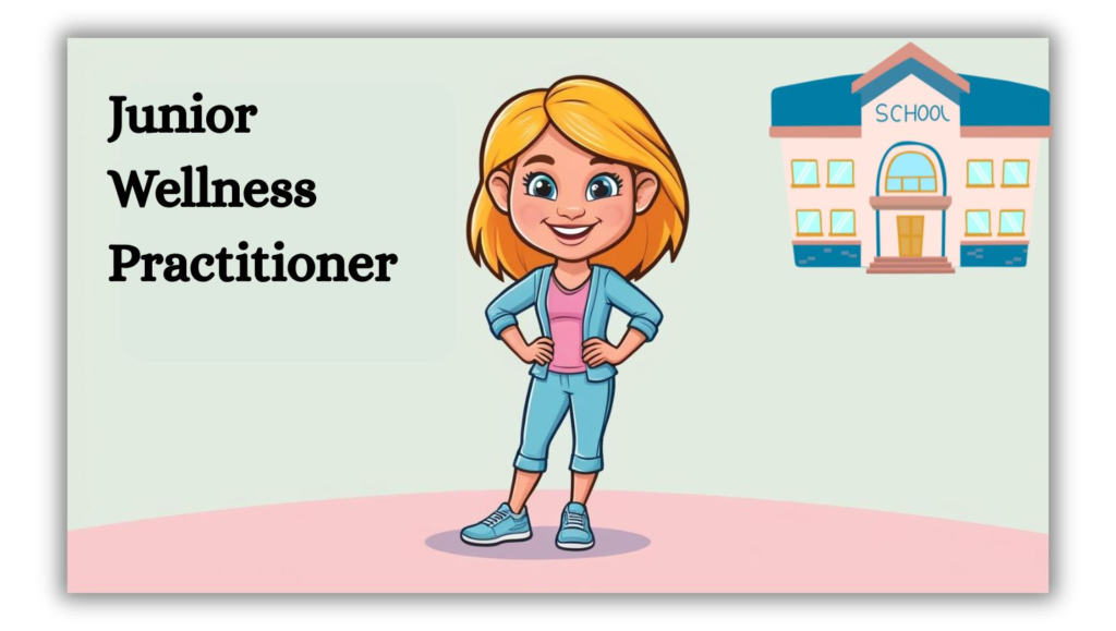 Junior Wellness Practitioner